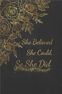 She Believed She Could So She Did