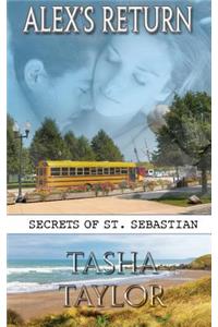 Alex's Return (Secrets Of St. Sebastian)