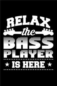 Relax the Bass Player Is Here