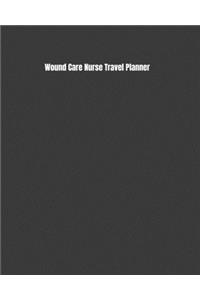 Wound Care Nurse Travel Planner