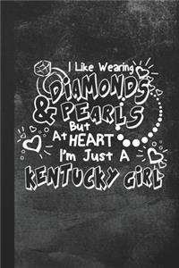 At Heart I'm Just A Kentucky Girl