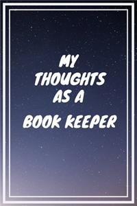 My thoughts as a Book Keeper