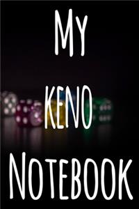 My Keno Notebook