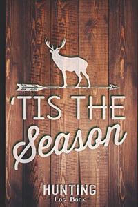 Hunting Log Book Journal for Hunter