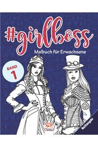 #GirlBoss - Malbuch für Erwachsene - Band 1 - Nachtausgabe