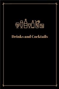 Drink and Cocktail: Blank Cocktail Recipes Organizer for Aspiring & Experienced Mixologists and Home Bartenders, Mixed Drink Recipe Journal, Organizer Drinks Rating Tas