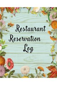 Restaurant Reservation Log