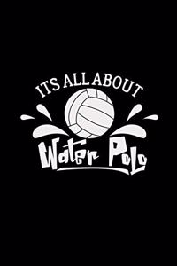 Its all about water polo