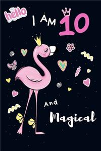 Flamingo journal I am 10 and magical
