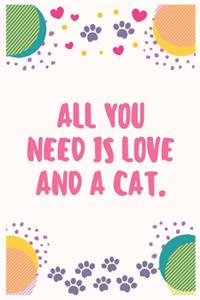 All you need is love and a cat