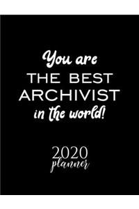 You Are The Best Archivist In The World! 2020 Planner