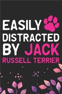 Easily Distracted by Jack Russell Terrier