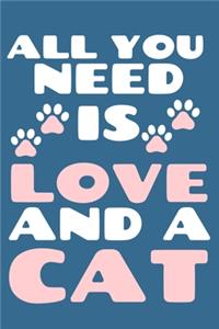 All You Need Is Love And A Cat