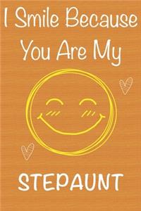I Smile Because You Are My StepAunt