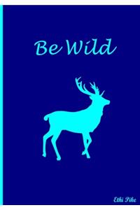 Be Wild