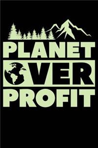 Planet over Profit