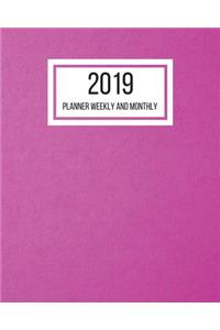 2019 Planner Weekly and Monthly