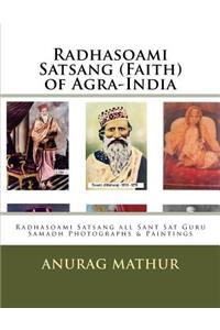 Radhasoami Satsang (Faith) of Agra-India