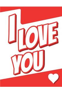I Love You: Discreet Internet Website Password Journal or Notebook Designed to Organize and Log Online Usernames, Passwords, Emails and More...Great Birthday or Christmas Gift for Girls or Boys, Teens, Women or Men, Book Size 8 1/2