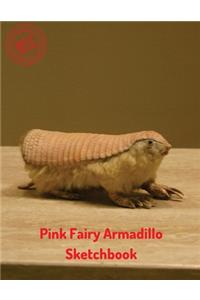 Pink Fairy Armadillo Sketchbook