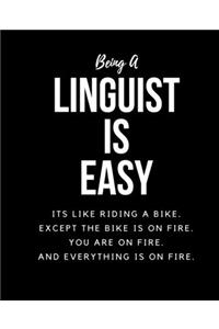 Being A Linguist Is Easy
