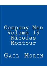 Company Men - Volume 19 - Nicolas Montour