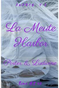 La Meute Harbor, Tome HS