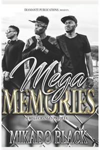 Mega Memories