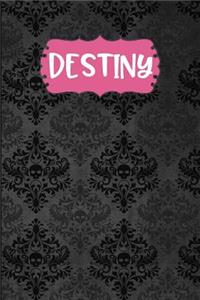 Destiny
