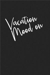 Vacation Mood on