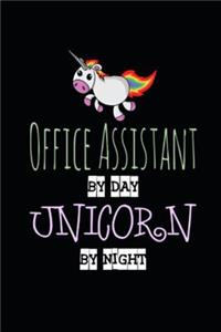 Office Assistant by Day Unicorn by Night