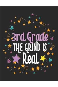 3rd Grade the Grind Is Real