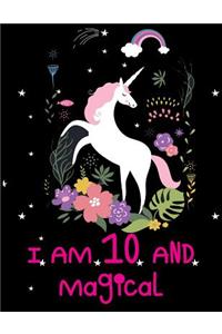 I Am 10 and Magical
