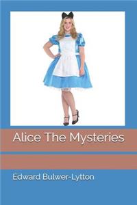 Alice the Mysteries