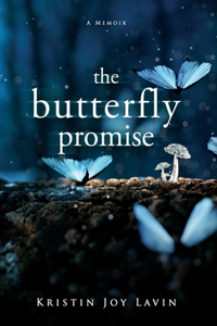 Butterfly Promise: A Memoir