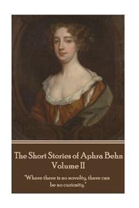 Short Stories of Aphra Behn - Volume II