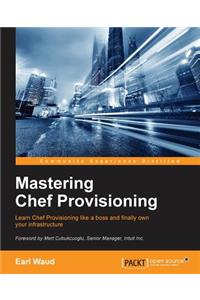 Mastering Chef Provisioning