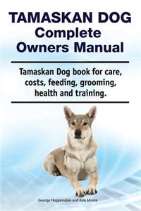 Tamaskan Dog Complete Owners Manual. Tamaskan Dog book for care, costs, feeding, grooming, health and training.