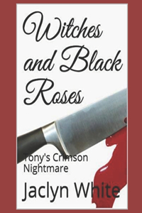 Witches and Black Roses