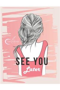 See You Later