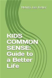 Kids Common Sense