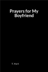 Prayers for My Boyfriend