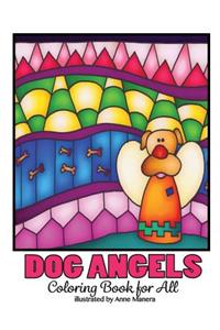 Dog Angels Coloring Book for All