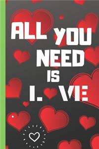 All You Need Is Love
