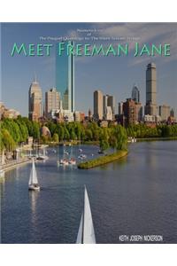 Meet Freeman Jane