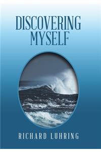 Discovering Myself