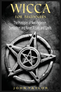 Wicca for Beginners