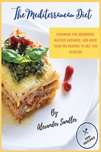 The Mediterranean Diet