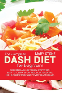 The Complete Dash Diet For Beginners