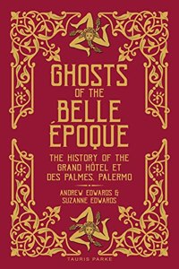 Ghosts of the Belle Époque
